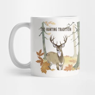 The Hunting Tradition - Deer with no shadow Mug